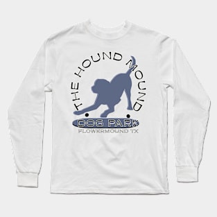 The Hound Mound 5 Long Sleeve T-Shirt